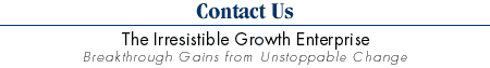 Contact Us - The Irresistible Growth Enterprise